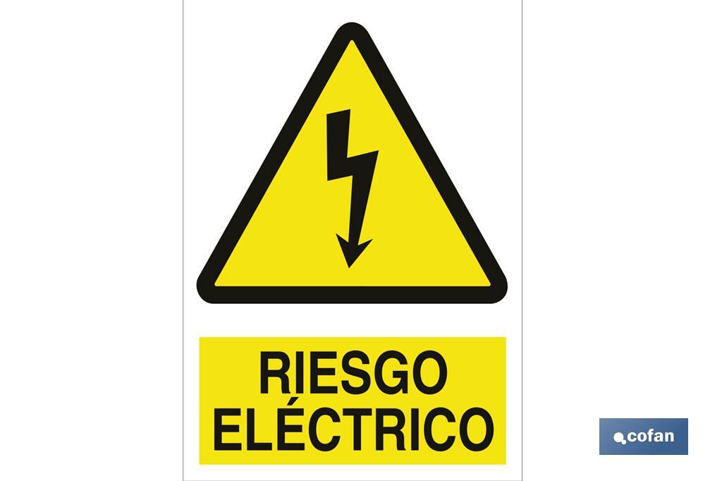 Riesgo eléctrico. El diseño de la señal puede variar, pero en ningún caso se variará el significado de la misma.